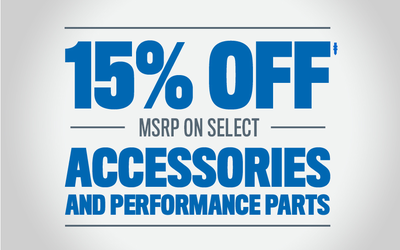 15% Off MSRP On Select Accessories and Performance Parts